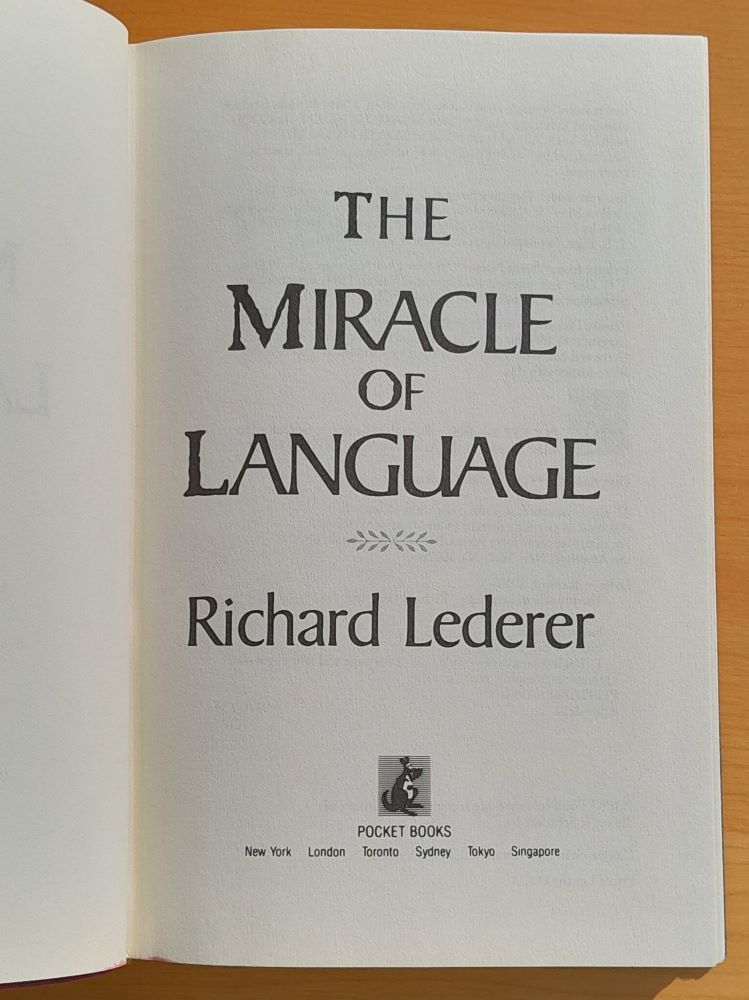 The Miracle of Language