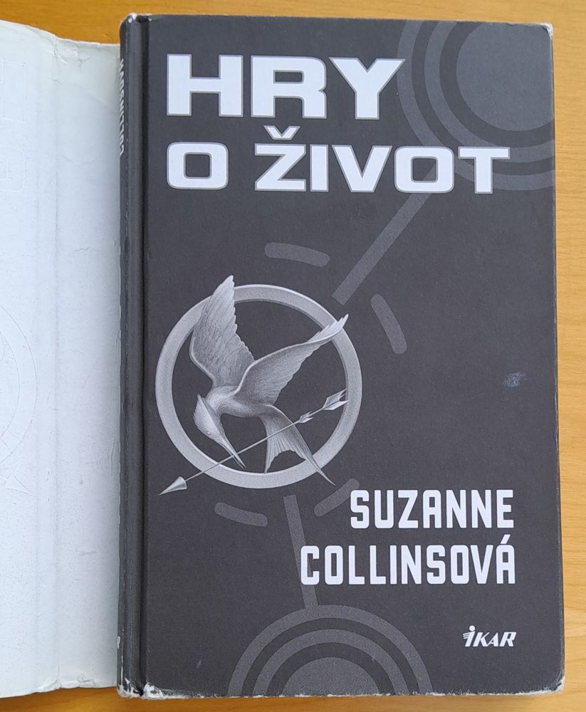 Hry o život / 1. časť trilógie