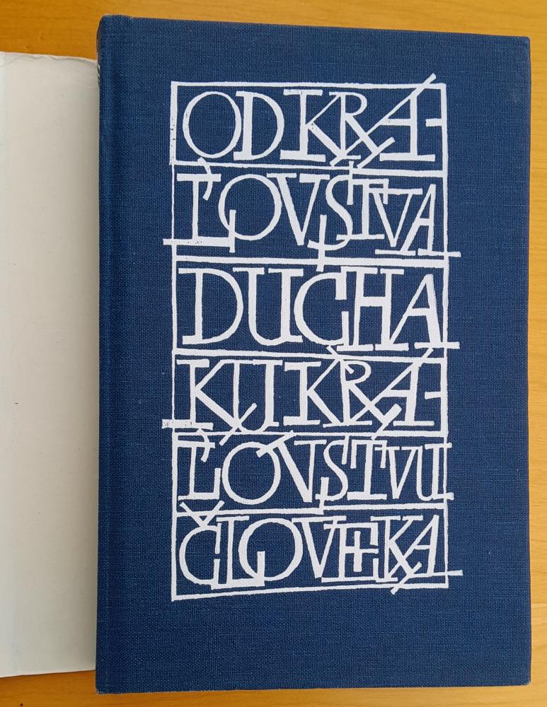 Od kráľovstva ducha ku kráľovstvu človeka / Antológia