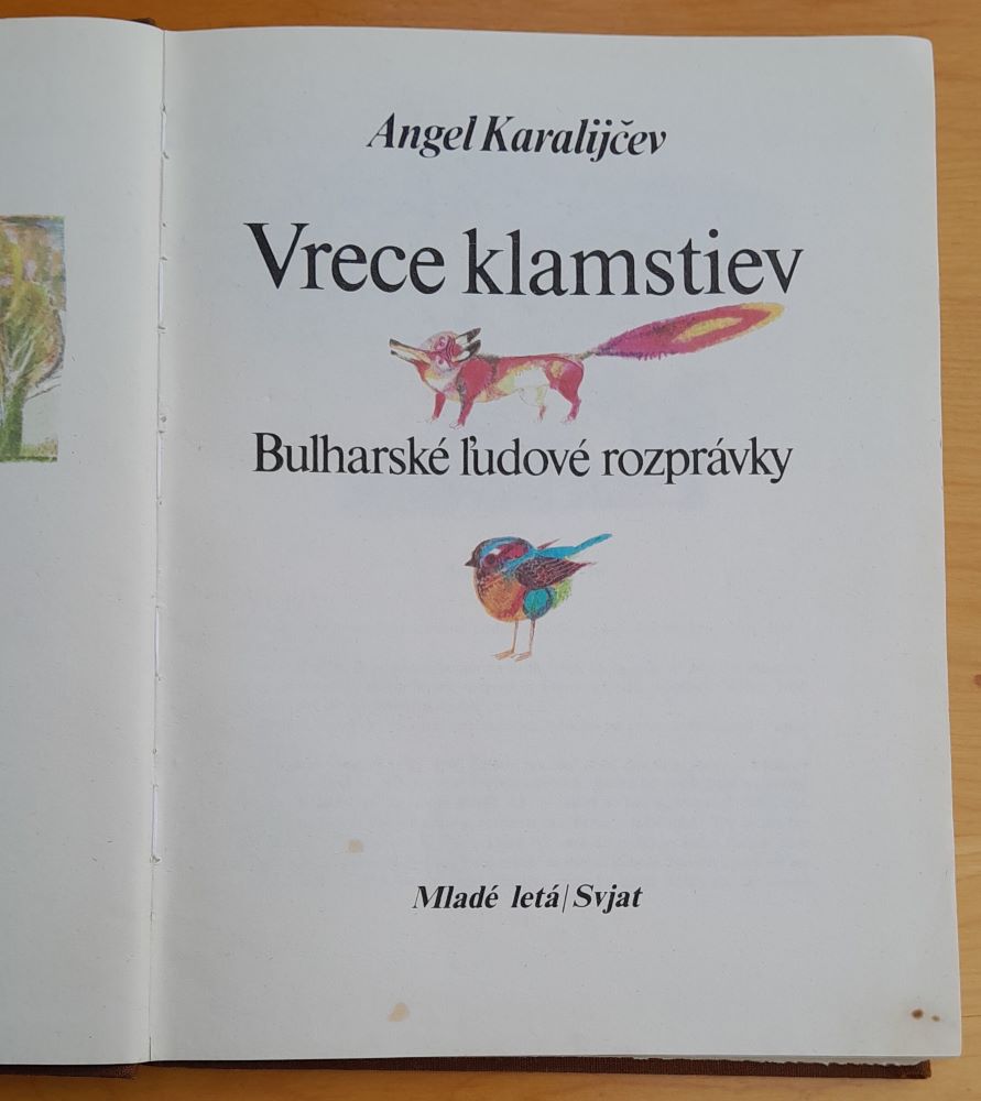 Vrece klamstiev / Bulharské ľudové rozprávky / Edícia Z rozprávky do rozprávky