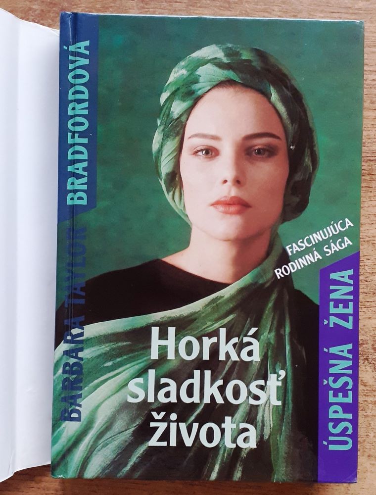 Úspešná žena 2. / Fasinujúca rodinná sága / Horká sladkosť života