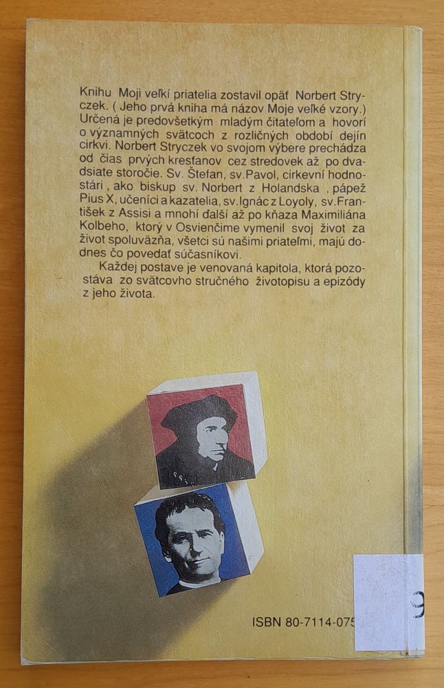 Moji veľkí priatelia