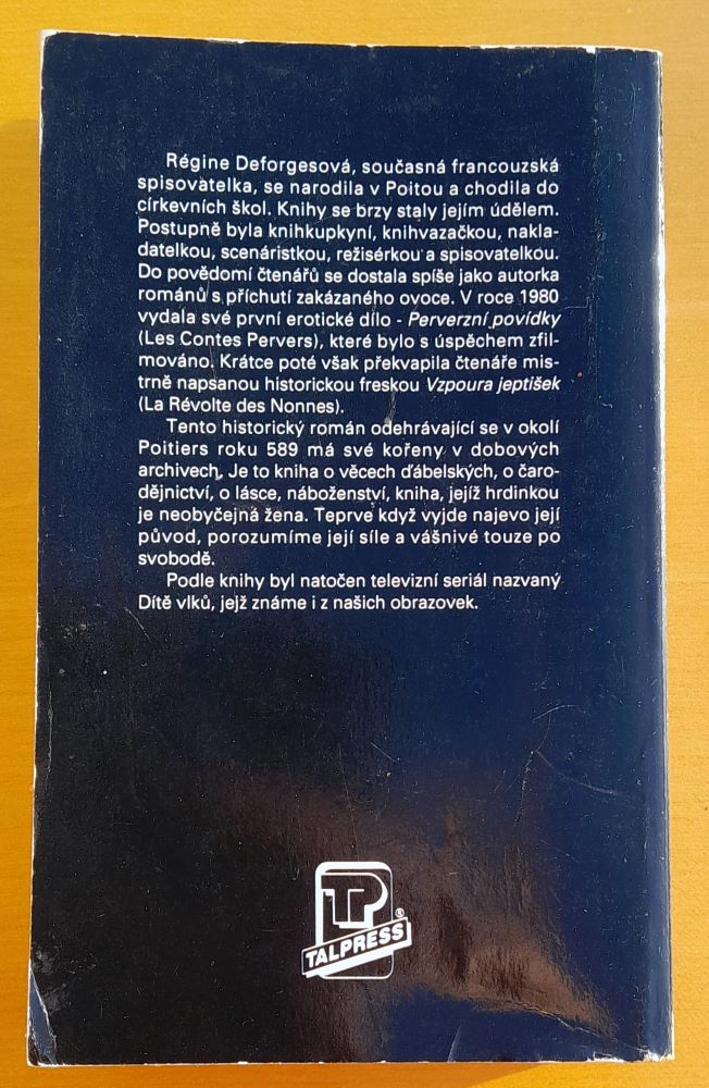 Vzpoura jeptišek / o čarodejniciach, historický román