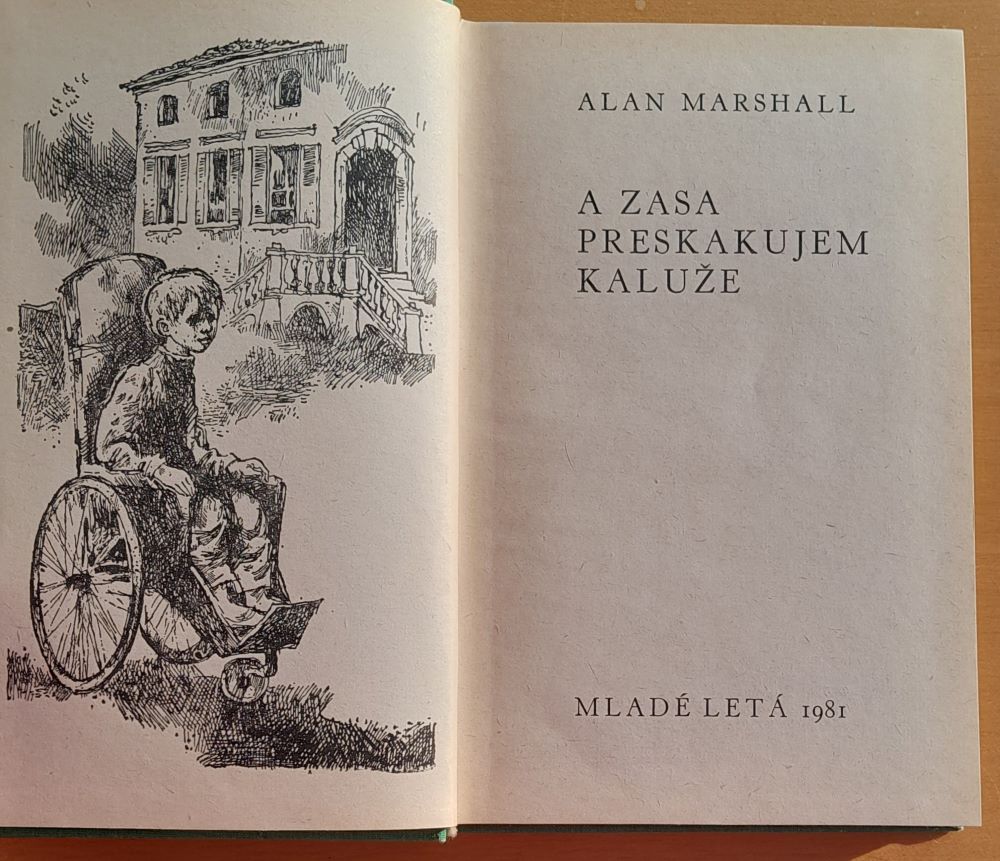 A zasa preskakujem kaluže - Alan Marshall