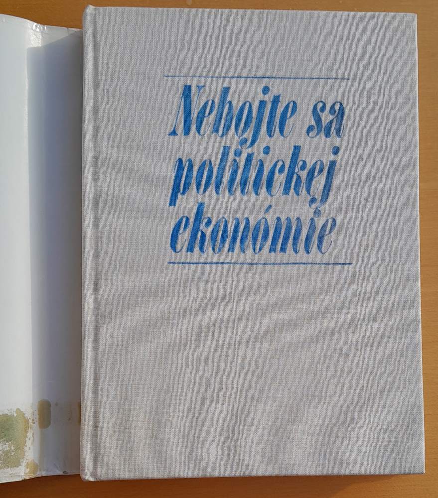 Nebojte sa politickej ekonómie