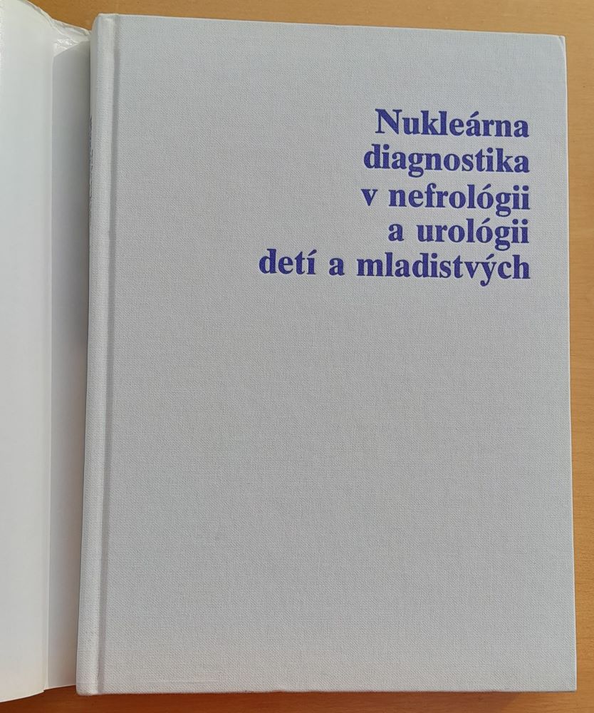 Nukleárna diagnostika v nefrológii a urológii detí a mladistvých