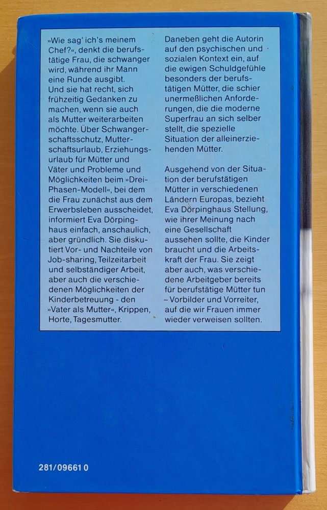 Meine Kinder und mein Chef / Mutter im Beruf