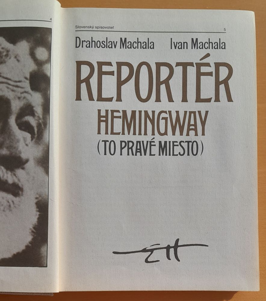 Reportér Hemingway - To pravé miesto