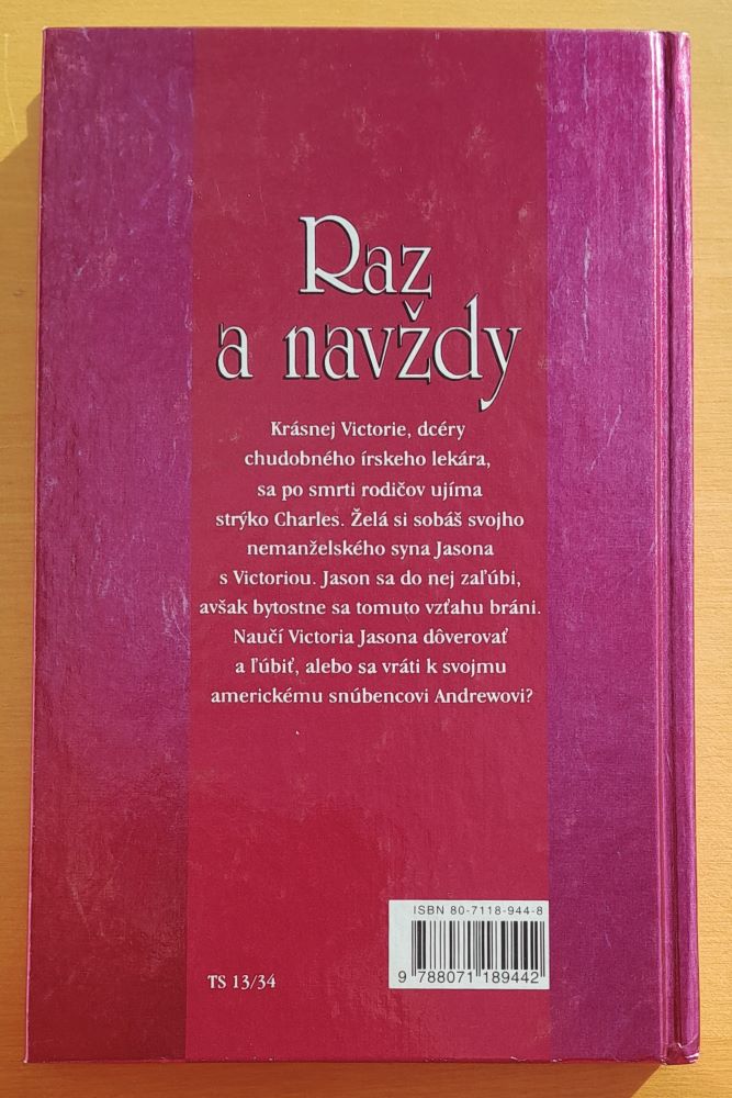 Raz a navždy / 1. diel série Sequels