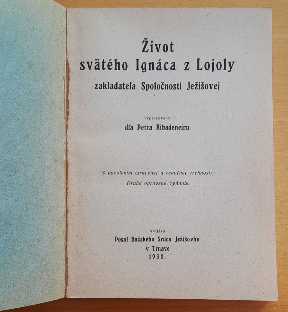 Život sv. Ignáca z Lojoly - zakladateľa Spoločnosti Ježišovej