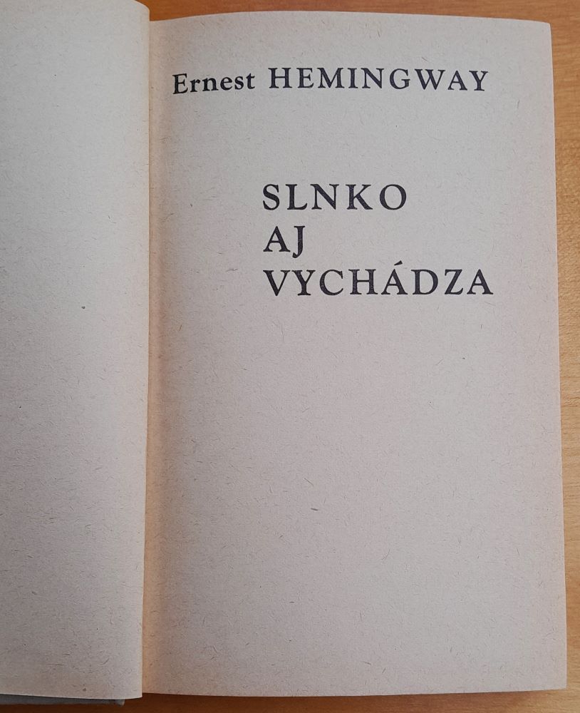 Slnko aj vychádza / Hemingway / SPKK