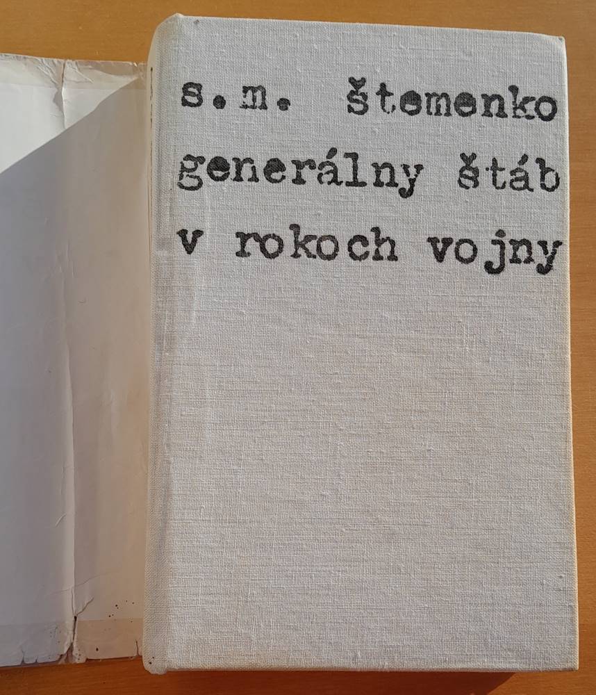 Generálny štáb v rokoch vojny / Edícia Memoáre