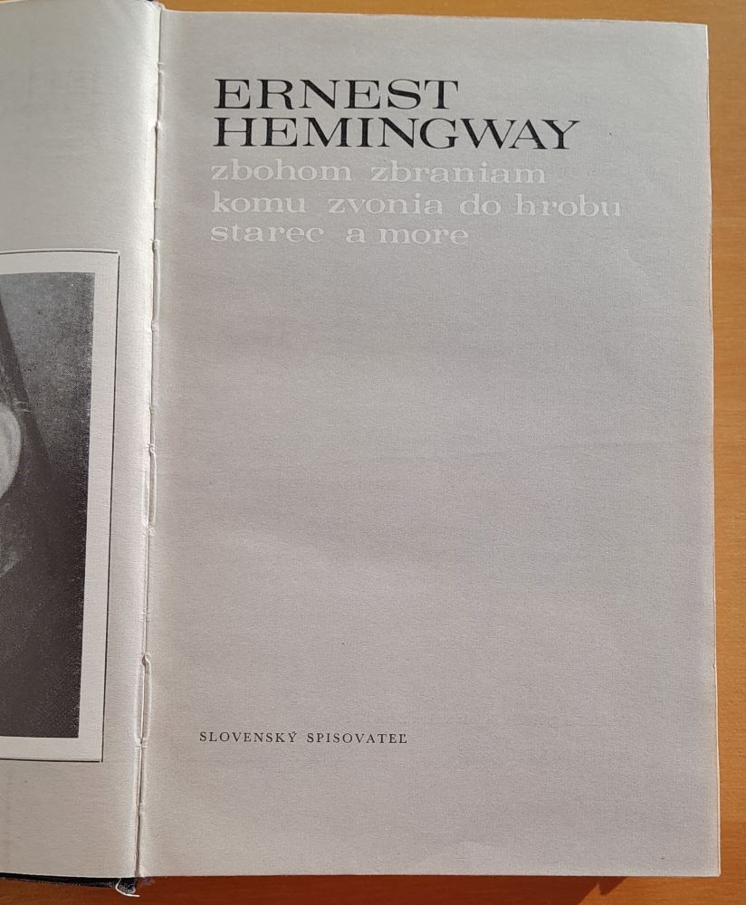 Zbohom zbraniam / Komu zvonia do hrobu / Starec a more / Knižnica nobelových cien