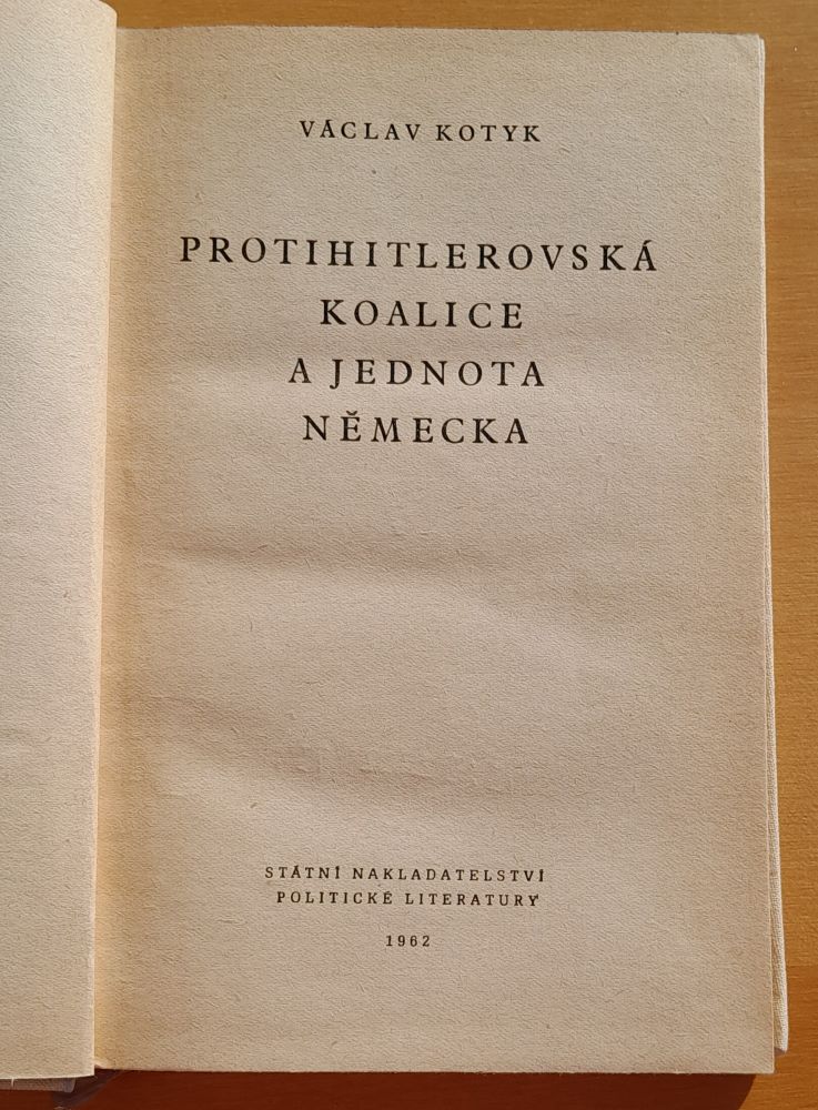 Protihitlerovská koalice a jednota Německa