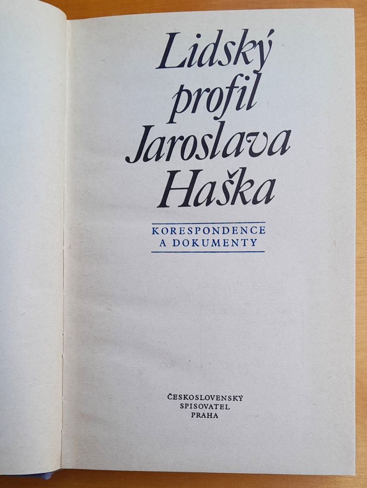 Lidský profil Jaroslava Haška / Korespondence a dokumenty