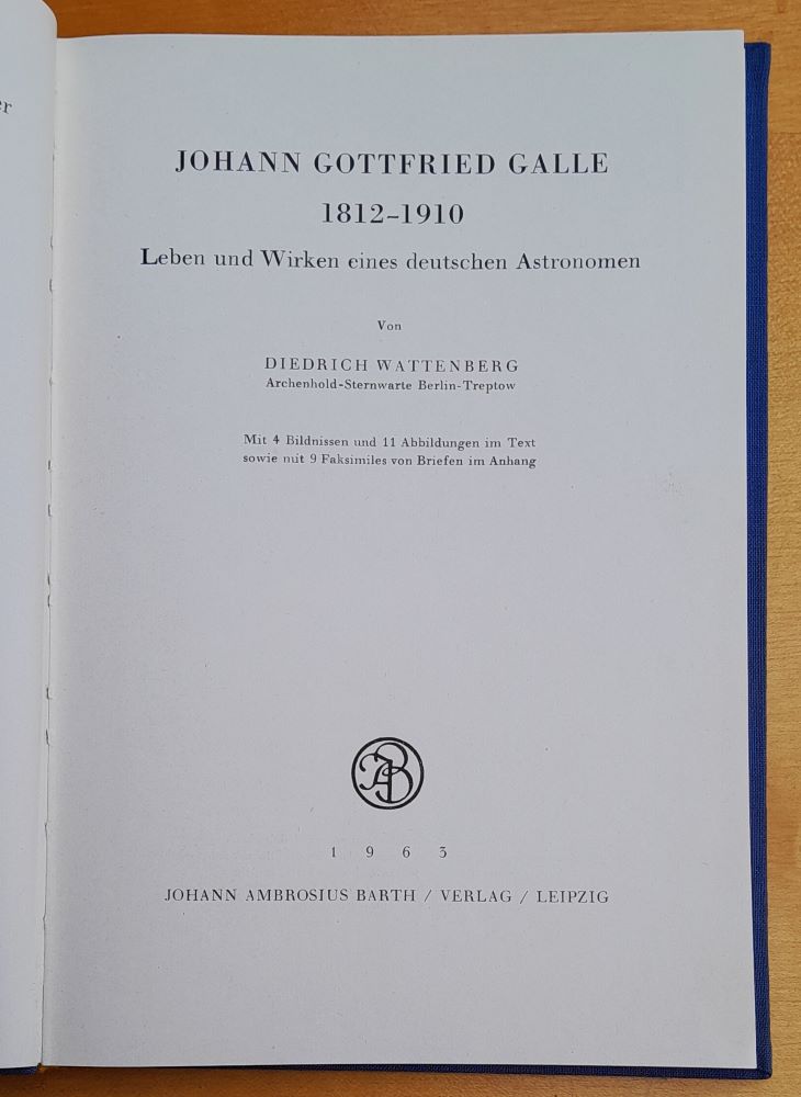 Johann Gottfried Galle 1812-1910 / Diedrich Wattenberg