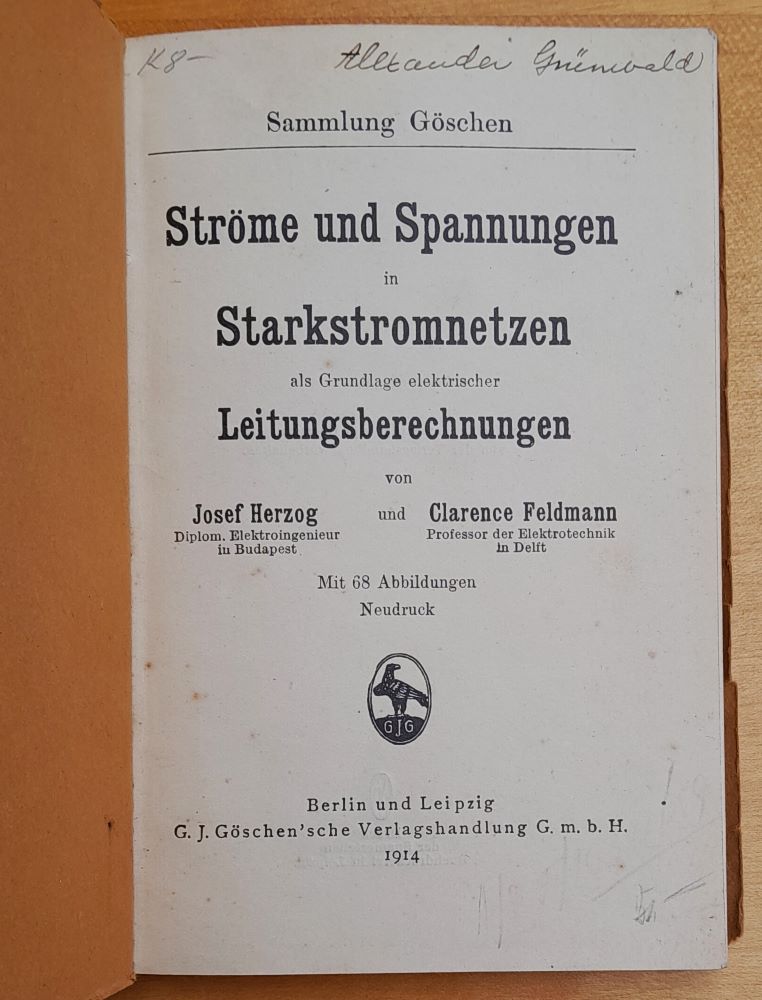 Strome und Spannungen in Starkstromnetzen / Sammlung Goschen