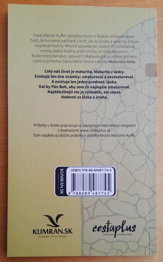 Maturita z lásky alebo Za nesmrteľnú dušu znesiem všetky kopance