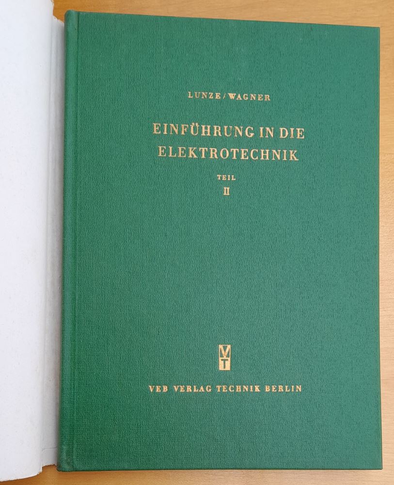 Einfuhrung in die Elektrotechnik 1.+ 2. / Leitfaden und Aufgaben