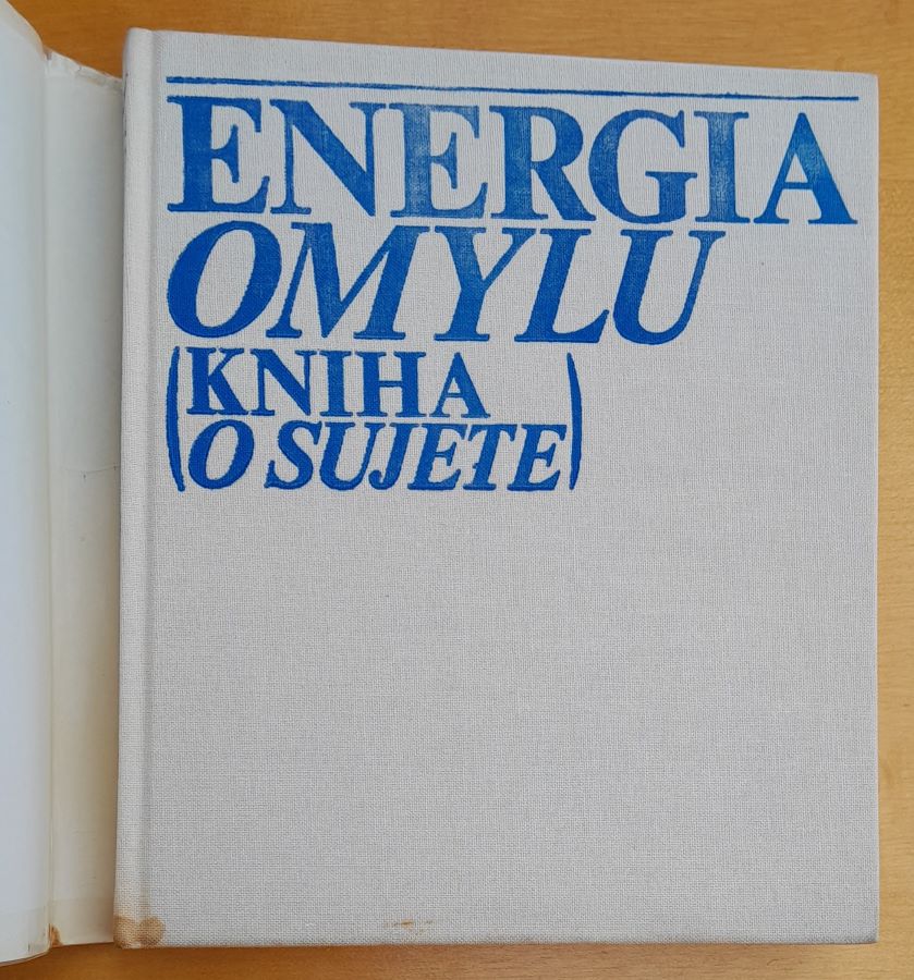 Energia omylu / Kniha o Sujete