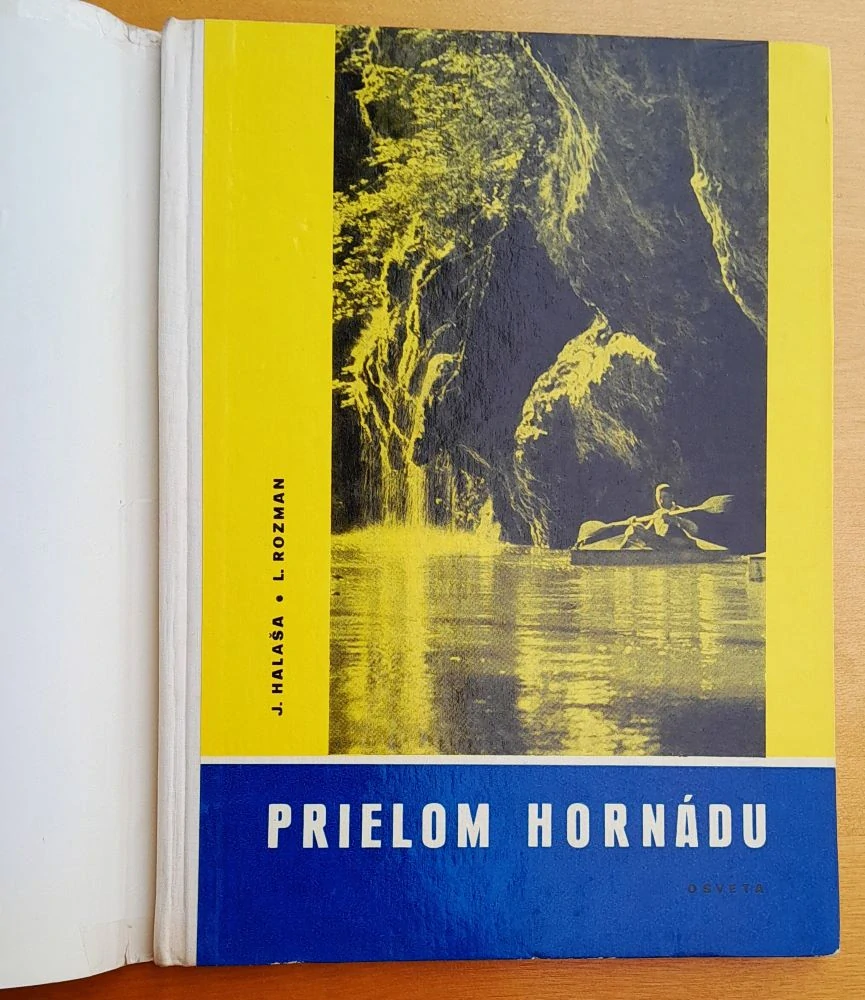 Prielom Hornádu / Krásy vlasti