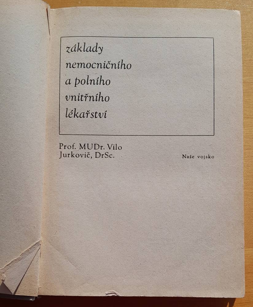 Základy nemocničního a polního vnitřního lékařství