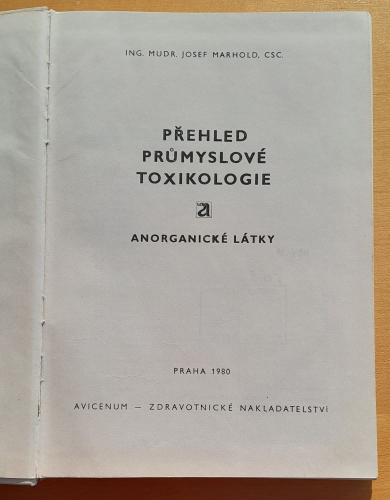 Přehled prúmyslové toxikologie / Anorganické látky