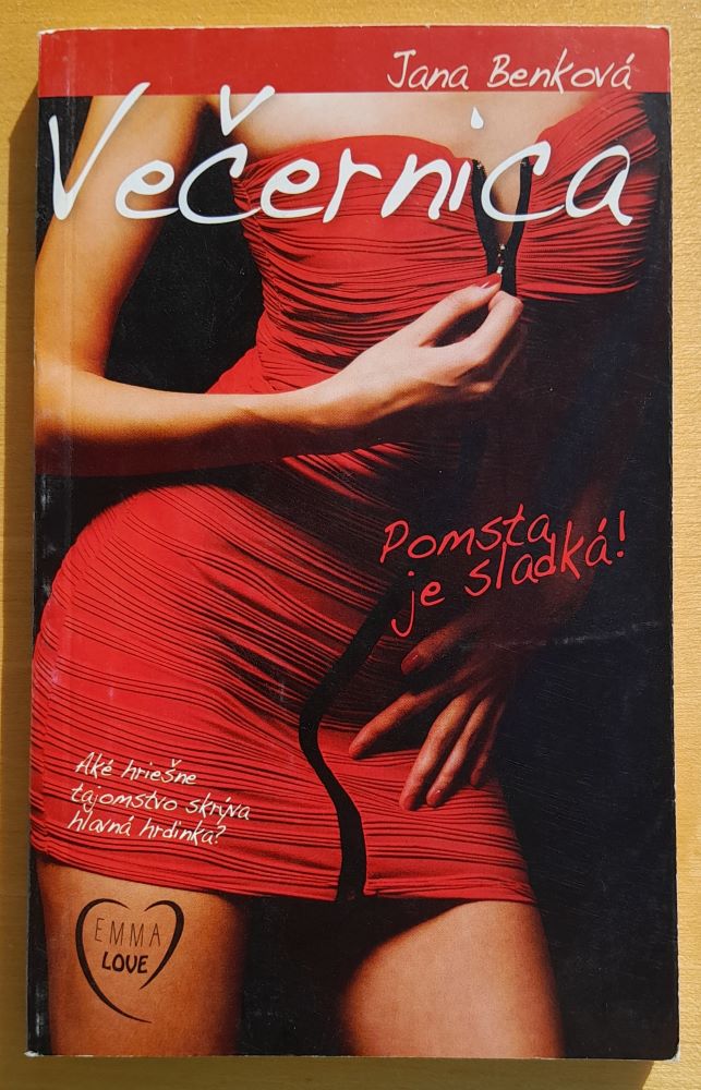 Slnečnica - Iskrivé a sexi! / Večernica - Pomsta je sladká