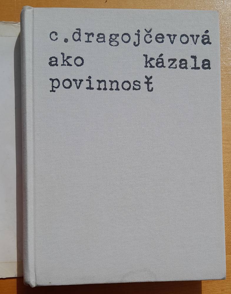 Ako kázala povinnosť / Edícia Memoáre