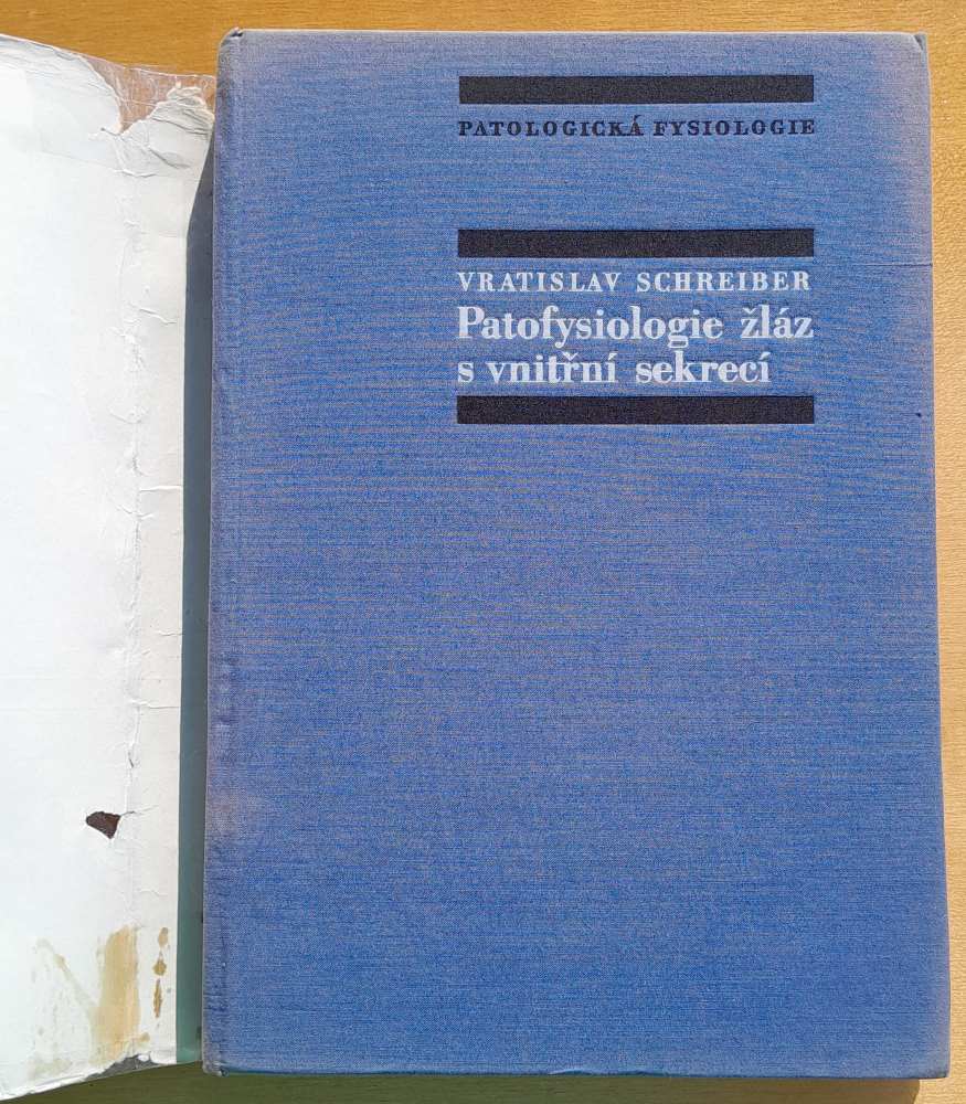 Patofysiologie žláz s vnitřní sekrecí / Patologická fysiologie