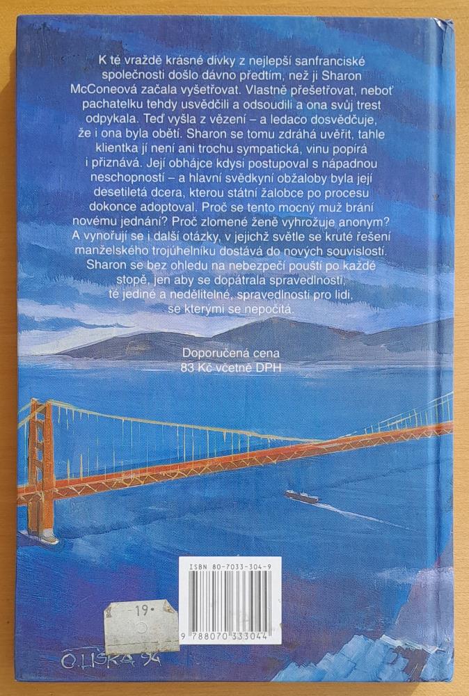 Mrtvá měla mince na očích / Z detektivních případú Sharon McConeové