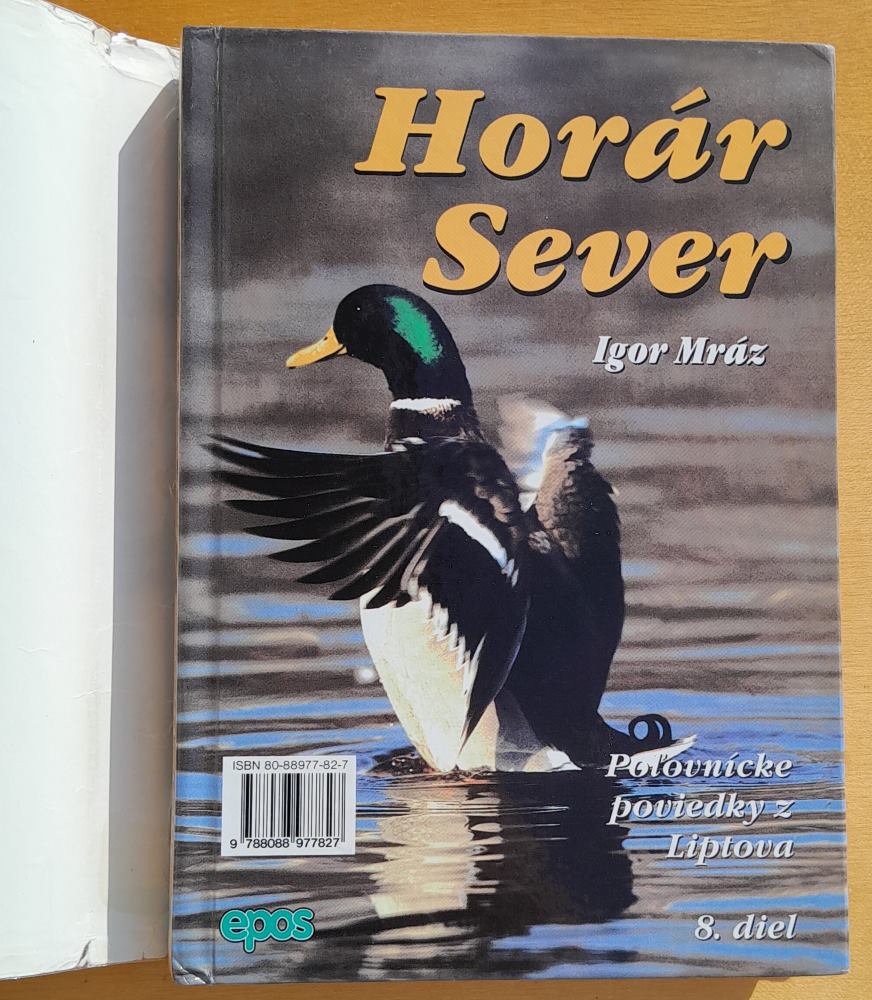 Horár Sever 8. diel / Poľovnícke poviedky z Liptova