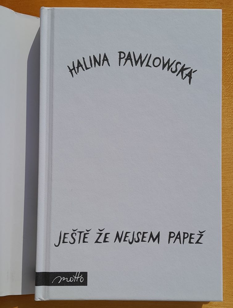 Ještě že nejsem papež