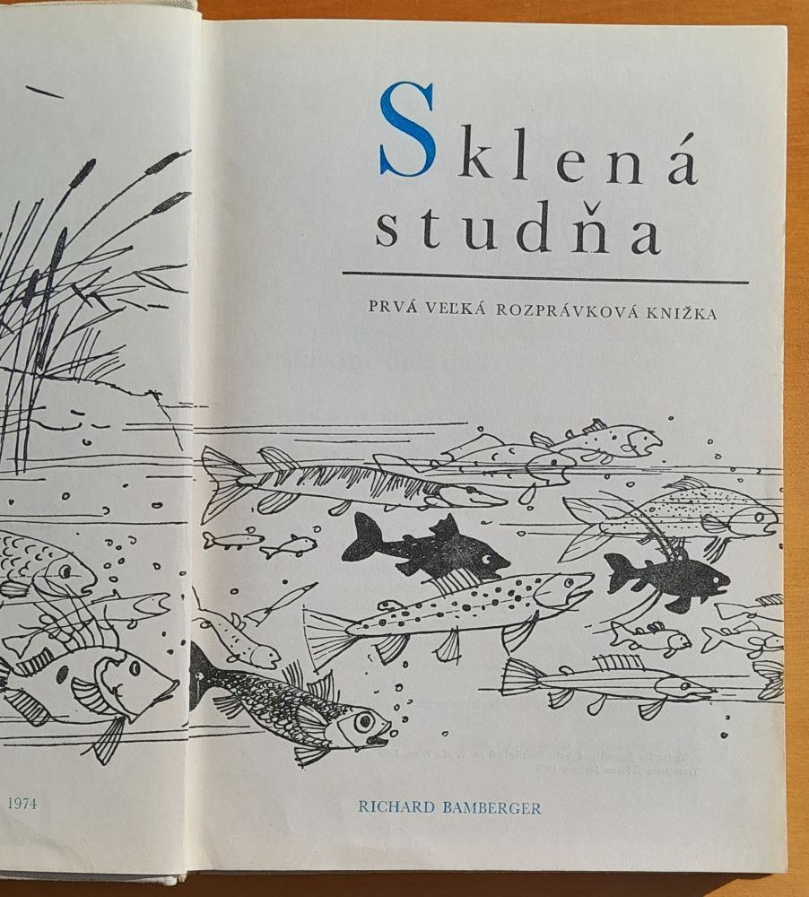 Sklená studňa / Prvá veľká rozprávková knižka