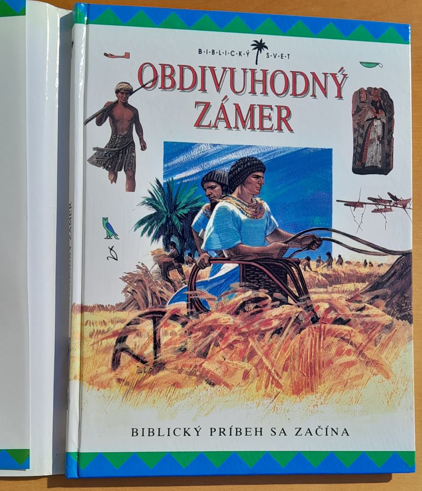 Obdivuhodný zámer / Biblický príbeh sa začína
