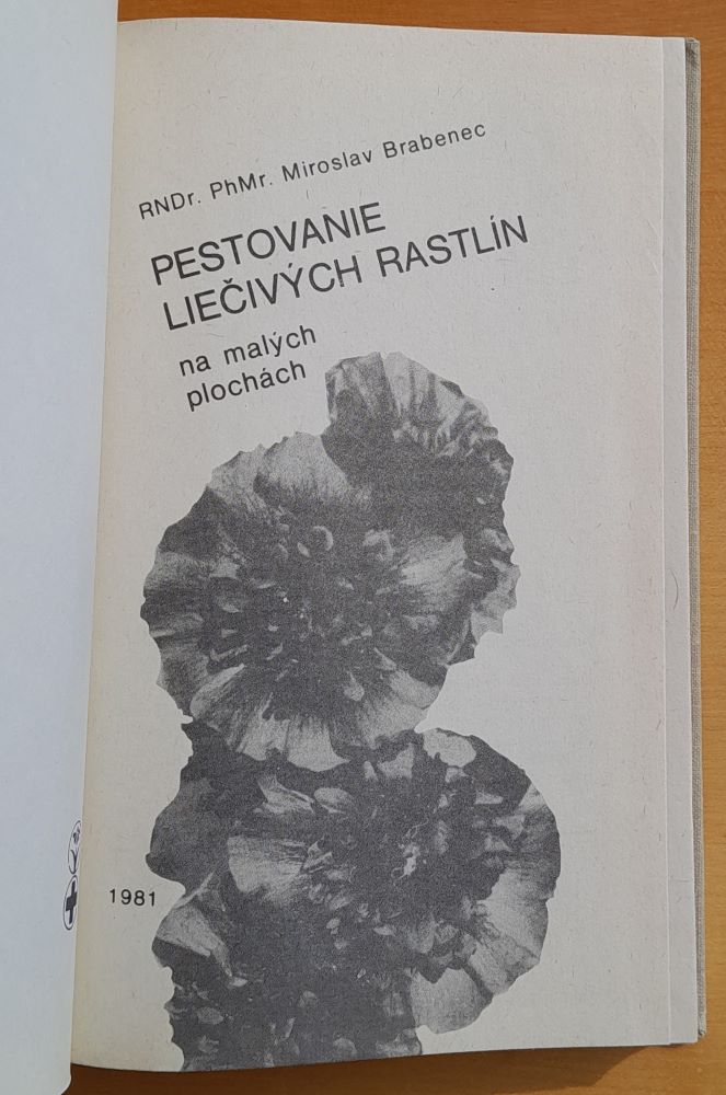 Pestovanie liečivých rastlín na malých plochách
