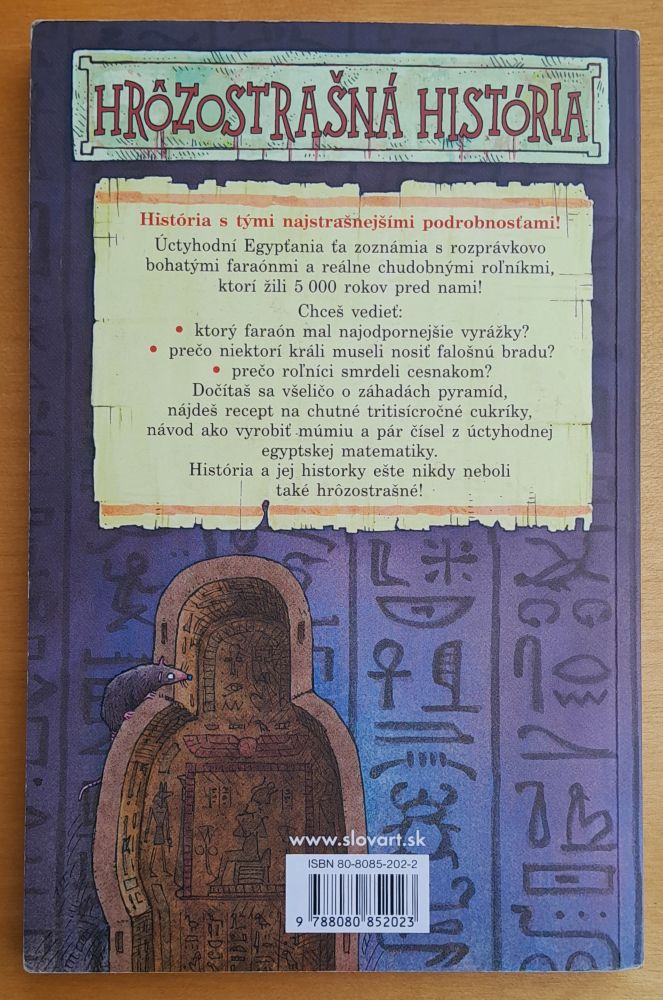 Hrôzostrašná história / Úctyhodní egypťania