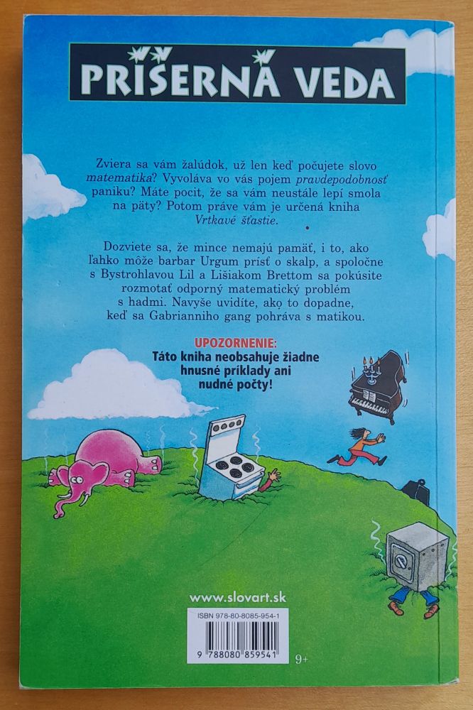 Príšerná veda / Vrtkavé šťastie / Tajomstvá pravdepodobnosti