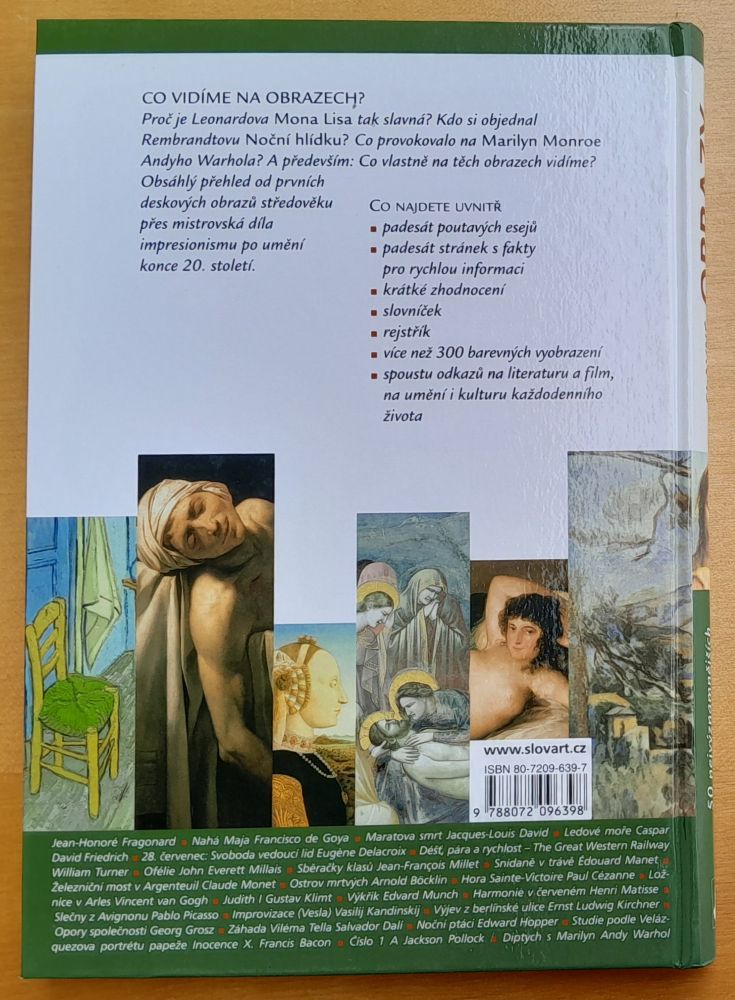 Slavné obrazy / 50 nejvýznamnějších maleb dějin umění