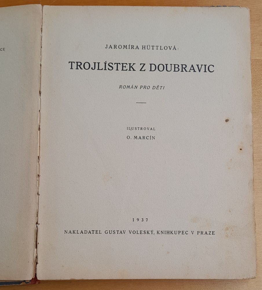 Trojlístek z Doubravic / Román pro děti