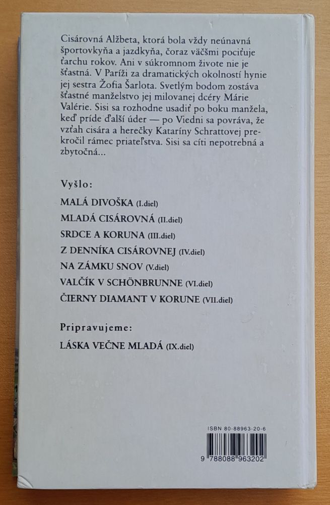 Sisi VIII. diel / Koruna a rebeli