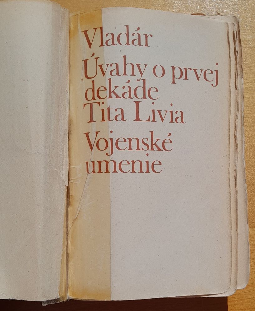 Vladár / Úvahy o prvej dekáde Tita Livia / Vojenské umenie