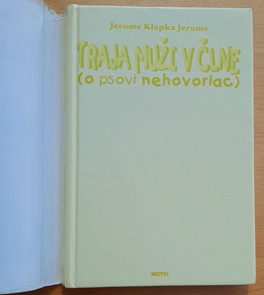 Traja muži v člne (o psovi nehovoriac)