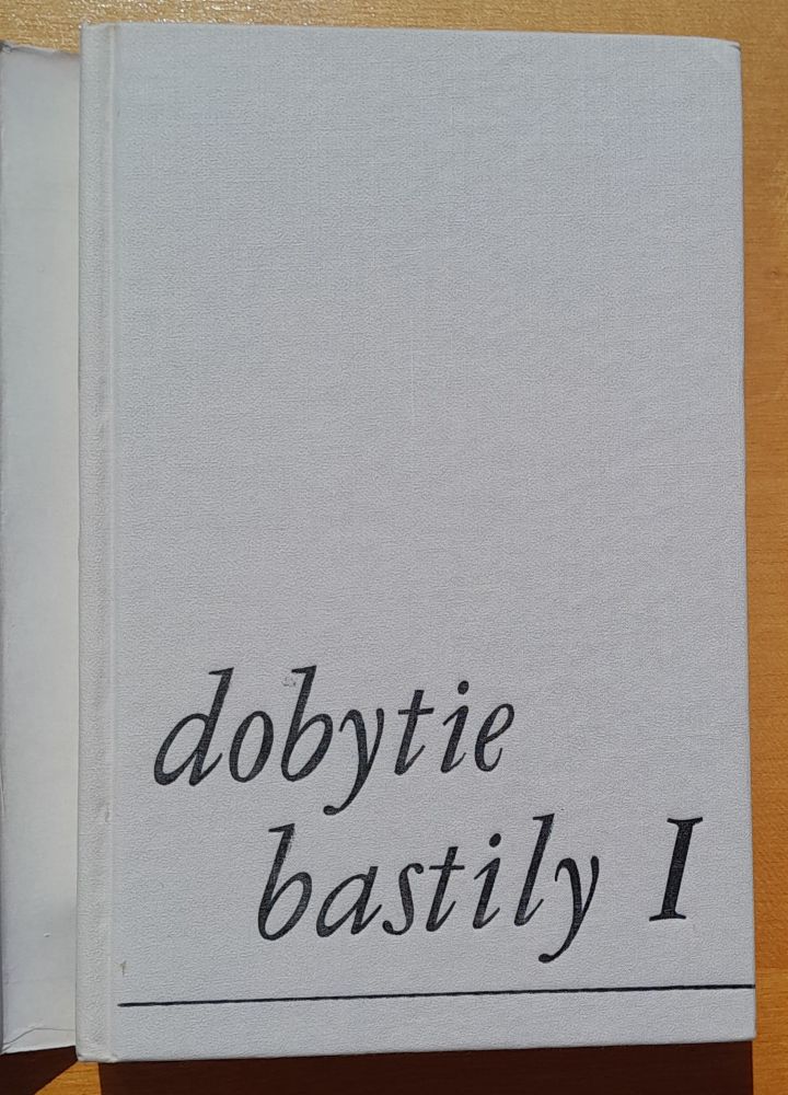 Dobytie bastily I. II. / Hviezdoslavova knižnica zv. 224 / 7. diel série Pamäti lekára