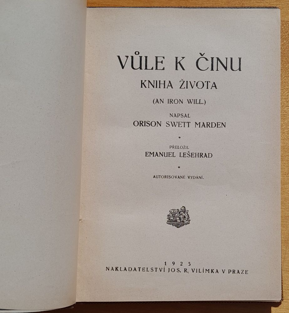 Vúle k činu / Kniha života