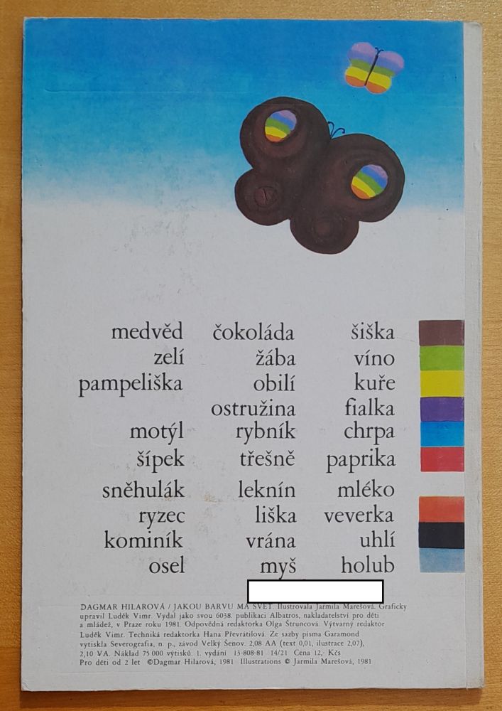 Jakou barvu má svět