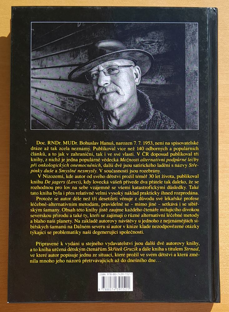 Nastává ráj pekla / Vize sibiřského šamana