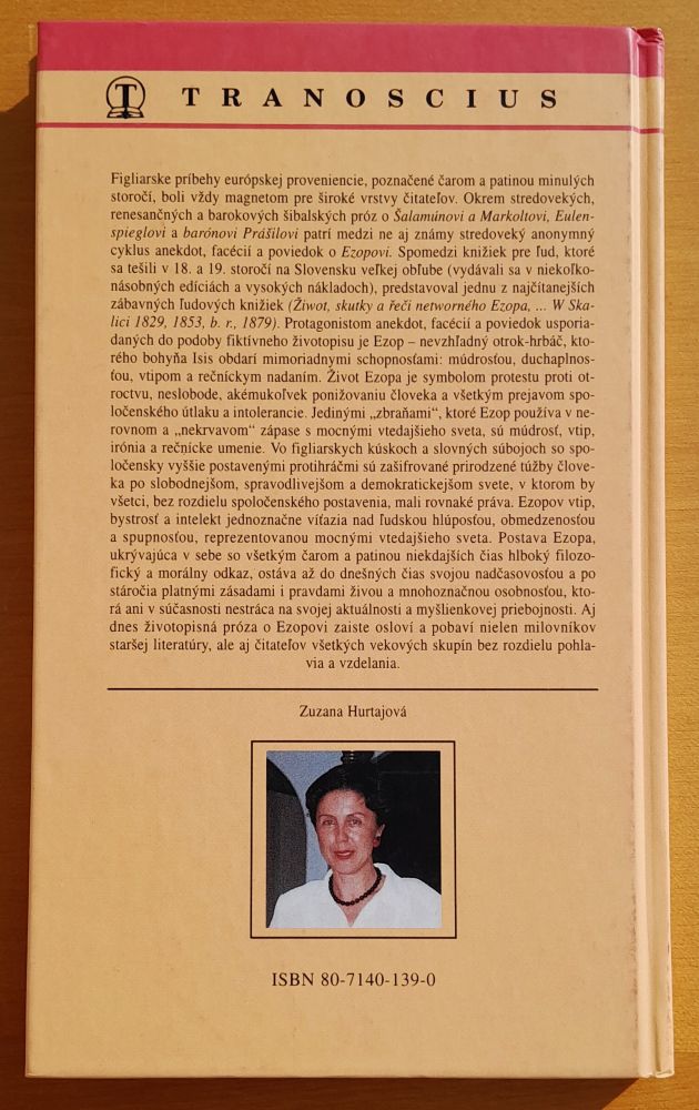 Život, skutky a rozhovory ohavného Ezopa, ktorý bol znamenitý mudrc a vychýrený bájkar, a čo všetko kratochvíľne navyčíňal