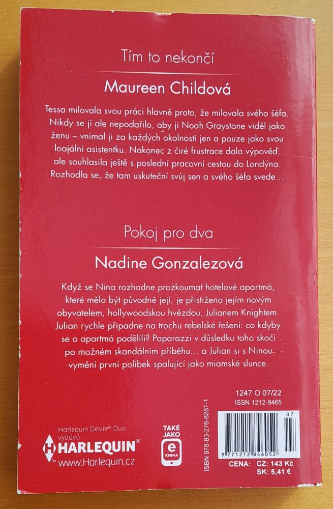 Tím to nekončí - Maureen Childová / Pokoj pro dva - Nadine Gonzalezová