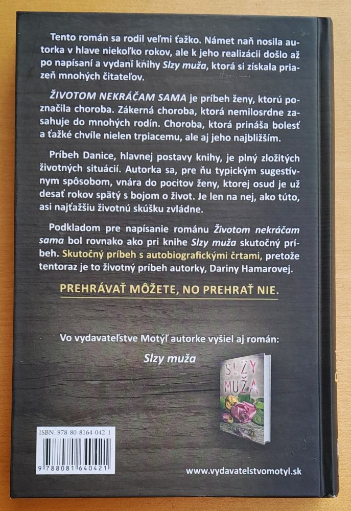 Životom nekráčam sama / Skutočný príbeh